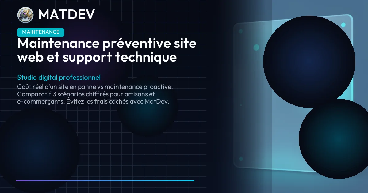 Maintenance préventive site web et support technique | MatDev
